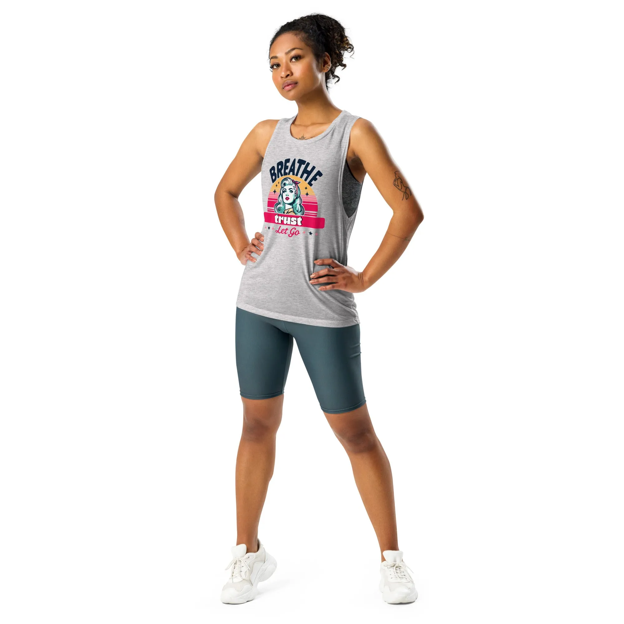 Ladies’ Muscle Tank Breathe, Trust, Let Go